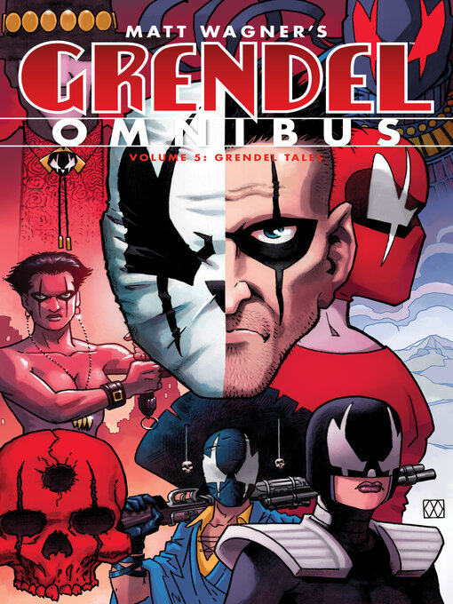 Title details for Grendel Omnibus, Volume 5 by Matt Wagner - Available